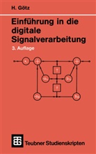 Hermann Goetz, Hermann Götz - Einführung in die digitale Signalverarbeitung