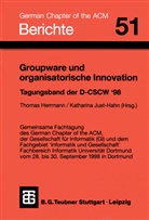 Thomas Herrmann, Katharina Just-Hahn, Thoma Herrmann, Thomas Herrmann, Katharina Just-Hahn - Groupware und organisatorische Innovation