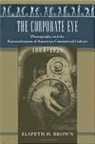Elspeth H. Brown, Elspeth H. (Director Brown, Philip B. Scranton - Corporate Eye