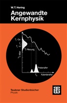 Wilhelm T Hering, Wilhelm T. Hering - Angewandte Kernphysik