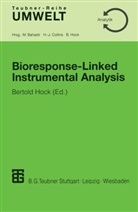 Berthold Hock, Bertold Hock - Bioresponse-Linked Instrumental Analysis