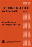 Günter Hotz, Günther Hotz - Algorithmische Informationstheorie