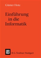 Günter Hotz, Günther Hotz - Einführung in die Informatik
