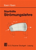 Gerd Iben, Hans Iben, Hans K Iben, Hans K. Iben, Hans Karl Iben, Uwe Iben - Starthilfe Strömungslehre