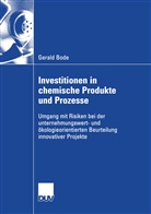 Gerald Bode - Investitionen in chemische Produkte und Prozesse
