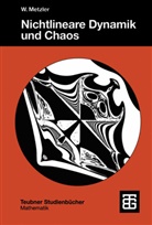 Wolfgang Metzler - Nichtlineare Dynamik und Chaos