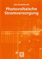 Udo Rindelhardt - Photovoltaische Stromversorgung