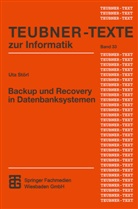 Uta Störl - Backup und Recovery in Datenbanksystemen