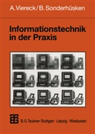 Bernhard Sonderhüsken, Axe Viereck, Axel Viereck - Informationstechnik in der Praxis