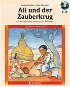 Karlhein Böhm, Karlheinz Böhm, Karl-Heinz Böhm, Enjott Schneider, Brigitte Smith - Ali und der Zauberkrug, m. Audio-CD