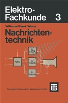 Dieter Blank, Han Mohn, Hans Mohn, Helmut Willems, Helmuth Willems - Elektrofachkunde - 3: Nachrichtentechnik