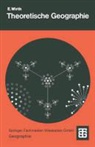 Eugen Wirth - Theoretische Geographie