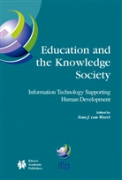 To J van Weert, Tom J van Weert, Tom J. van Weert, T. J. van Weert, Tom J. Weert, Tom J. van Weert - Education and the Knowledge Society