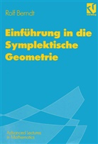 Rolf Berndt - Einführung in die Symplektische Geometrie