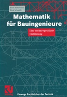 Jose Biehounek, Josef Biehounek, Dirk Schmidt - Mathematik für Bauingenieure