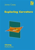 James Casey - Exploring Curvature