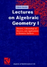 Günter Harder, Klas Diederich - Lectures on Algebraic Geometry - Vol.1: Sheaves, Cohomology of Sheaves, and Applications to Riemann Surfaces