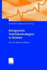 Detlef Effert, Wolfgang Ronzal - Erfolgreiche Vertriebsstrategien in Banken
