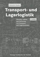 Heinrich Martin - Praxiswissen Materialflußplanung
