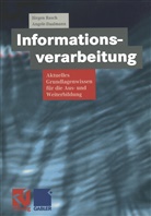 Angele Daalmann, Jürge Rasch, Jürgen Rasch - Informationsverarbeitung