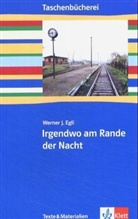 Werner J Egli, Werner J. Egli, Veronika Roller - Irgendwo am Rande der Nacht