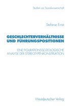 Stefanie Ernst - Geschlechterverhältnisse und Führungspositionen