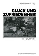 Alfre Bellebaum, Alfred Bellebaum - Glück und Zufriedenheit