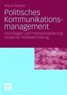 Klaus Kamps - Politisches Kommunikationsmanagement