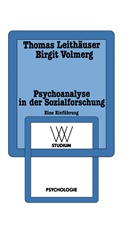 Thoma Leithäuser, Thomas Leithäuser, Birgit Volmerg - Psychoanalyse in der Sozialforschung