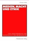 Christian Müller - Medien, Macht und Ethik