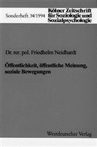 Friedhel Neidhardt, Friedhelm Neidhardt - Öffentlichkeit, öffentliche Meinung, soziale Bewegungen
