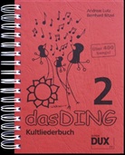 Bernhard Bitzel, Andreas Lutz - Das Ding - Bd. 2: Das Ding. Bd.2