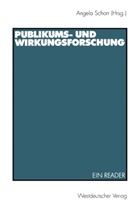 Angel Schorr, Angela Schorr - Publikums- und Wirkungsforschung