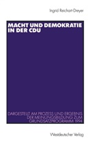 Ingrid Reichart-Dreyer - Macht und Demokratie in der CDU