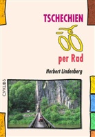 Herbert Lindenberg - Tschechien per Rad