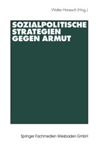 Walte Hanesch, Walter Hanesch - Sozialpolitische Strategien gegen Armut