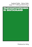 Sabine Häder, Jürgen H. Hoffmeyer-Zlotnik, Siegfried Gabler, Jürgen H P Hoffmeyer-Zlotnik, Sabin Häder, Sabine Häder... - Telefonstichproben in Deutschland