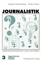 Marku Kriener, Markus Kriener, Siegfried Weischenberg - Journalistik - Bd. 3: Journalistik