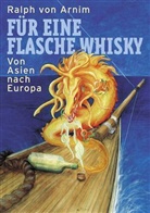 Ralph von Arnim - Für eine Flasche Whisky