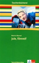 Beatrix Manell, Beatrix Mannel, Pec, Klaus-Ulrich Pech, Siegl, Rainer Siegle - Jule, filmreif