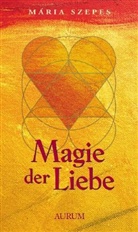 Maria Szepes, Mária Szepes - Magie der Liebe