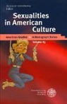 Alfred Hornung - Sexualities in American Culture