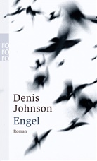Denis Johnson - Engel