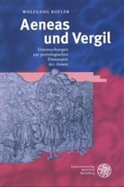 Wolfgang Kofler - Aeneas und Vergil