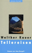 Walther Kauer - Tellereisen