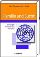 Udo J. Küstner, Rainer Thomasius, Küstne, Küstner, Udo Küstner, Thomasiu... - Familie und Sucht