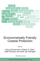 R. G. Dean, Robert G. Dean, Rober G Dean, Robert G Dean, V. Penchev, Valeri Penchev... - Environmentally Friendly Coastal Protection