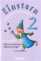 Einstern - 2: Flächen und Körper, Geld und Längen. Themenheft.5