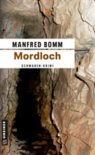 Manfred Bomm - Mordloch