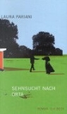Laura Pariani - Sehnsucht nach Orta